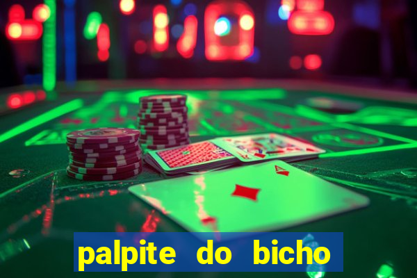 palpite do bicho deu no poste